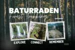 Paket Half Day Baturraden Forest Trekking